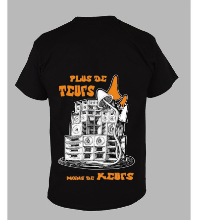 T-shirt de teuf '' Plus de teuf, moins de keufs '' - Fringue de free party 23